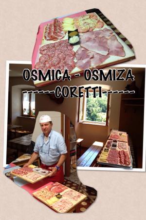 Osmiza Coretti